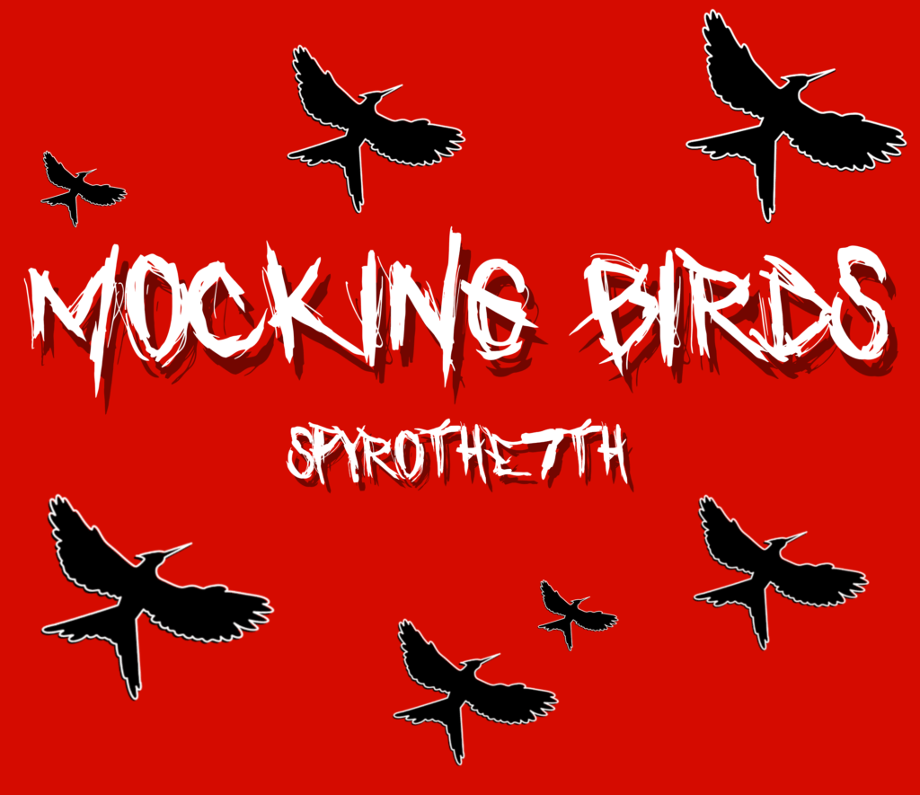 mocking-birds-by-spyrothe7th-early-release-june-21st-2023-cali